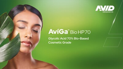 Avid Organics 的 AviGa™ Bio HP70 是 70% 生物基的化妝品級乙醇酸，純度極高，能大規模供應，滿足全球個人護理及護膚品配方的生產需求。